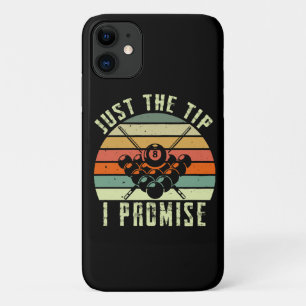 Just The Tip I Promise Billiards Case-Mate iPhone Case