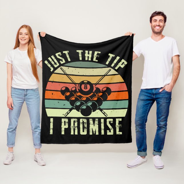 Just The Tip I Promise Billiards Fleece Blanket (In Situ)