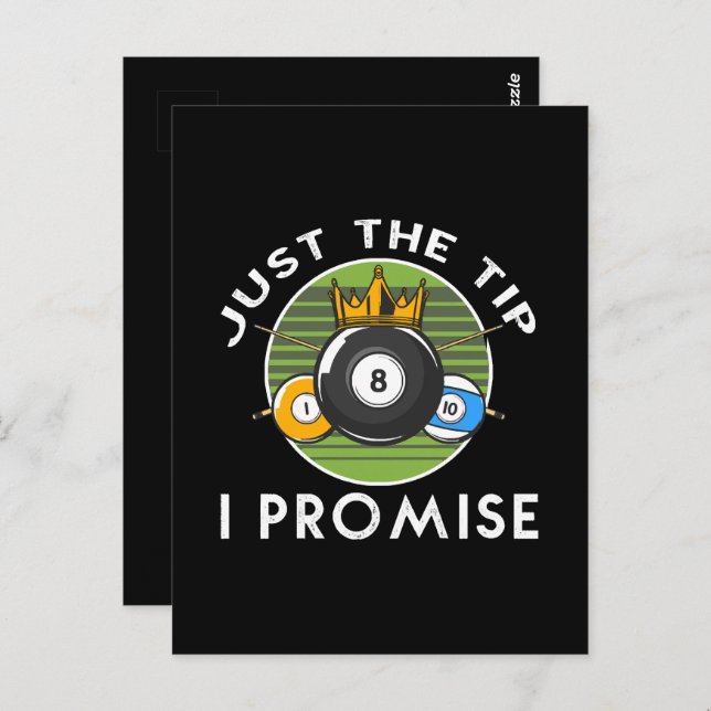 Just The Tip I Promise Billiards Postcard (Front/Back)