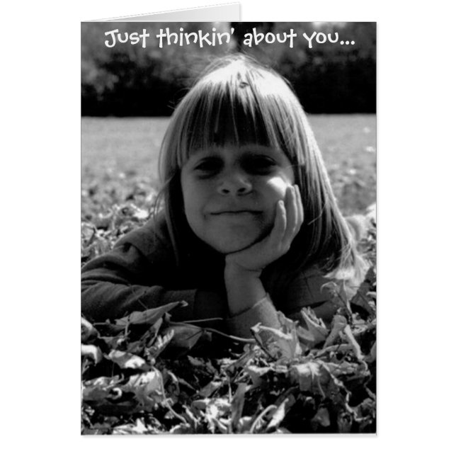 Just thinkin' about you... (Front)