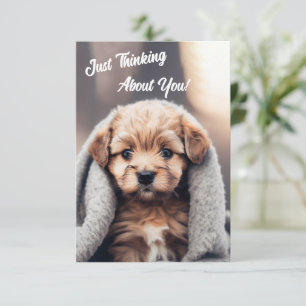 Just Thinking About You Card ..