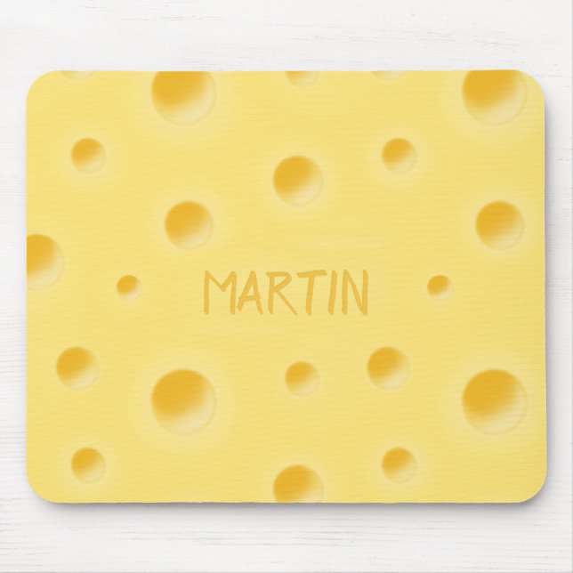 Just Too Cheesy! Swiss Cheese Personalised Name Mouse Pad (Front)