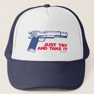 Just Try and Take It hat