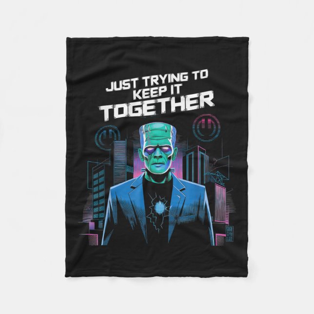 Just Trying To Keep It Together Shirt Halloween Fr Fleece Blanket (Front)