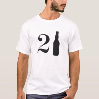 Just Turned 21 Beer Bottle 21st Birthday T-Shirt