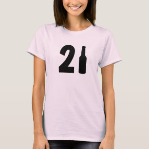 Just Turned 21 Beer Bottle 21st Birthday T-Shirt