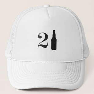 Just Turned 21 Beer Bottle 21st Birthday Trucker Hat