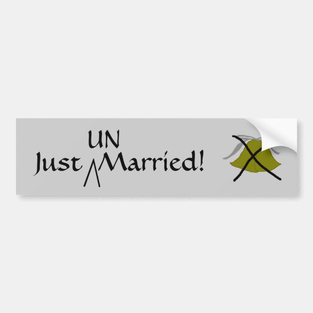 Just  UN-Married - bumper sticker (Front)