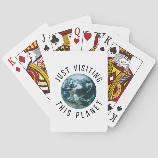Just Visiting This Planet Playing Cards (Back)