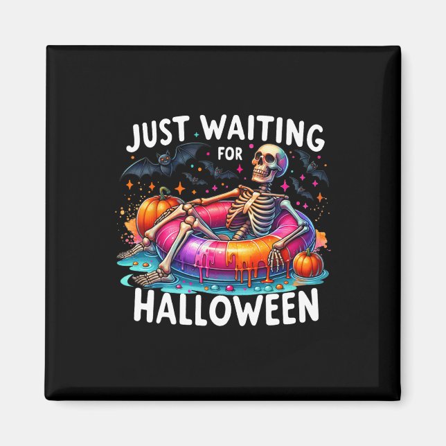 Just Waiting For Halloween 1  Magnet (Front)
