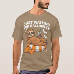 Just Waiting For Halloween Cute Lazy Sloth Hallowe T-Shirt