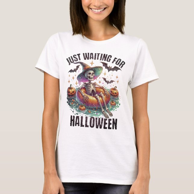 Just Waiting For Halloween Funny Skeleton Shirt (Front)