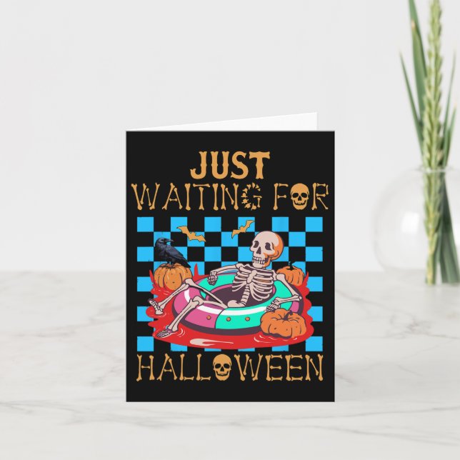 Just Waiting For Halloween Funny Skeleton T-tee Re Card (Front)