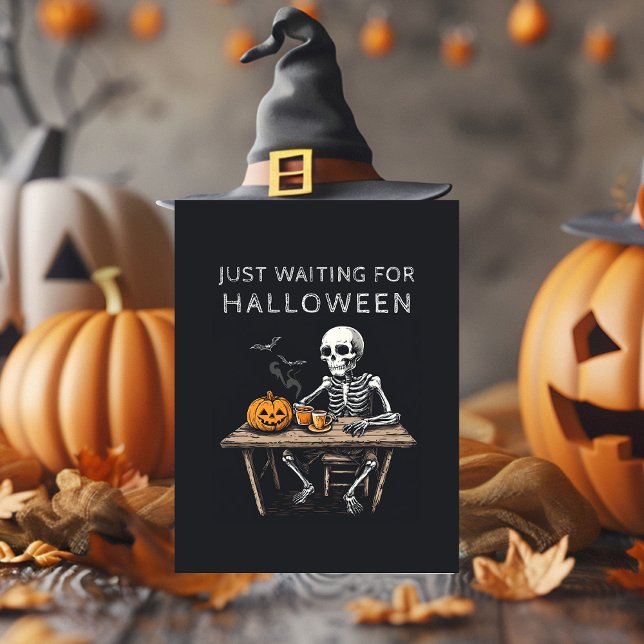"Just Waiting for Halloween Holiday Card | Funny  (Creator Uploaded)