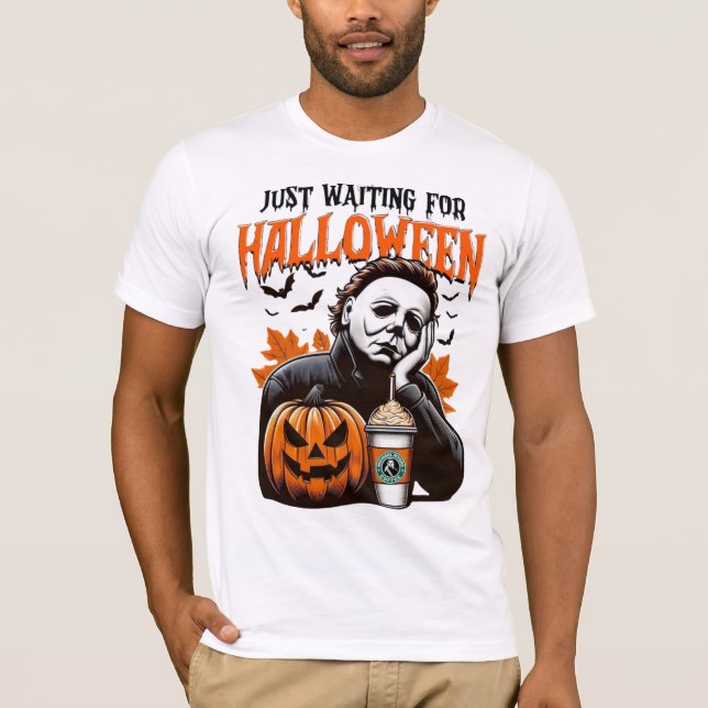 Just waiting for Halloween Shirt (Front)