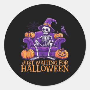 Just Waiting For Halloween Shirt - Summerween Funn Classic Round Sticker