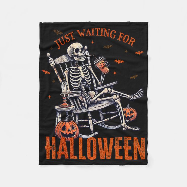 Just Waiting For Halloween Skeleton Halloween Part Fleece Blanket (Front)