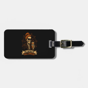 Just Waiting for Halloween Skeleton Luggage Tag
