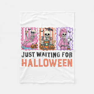Just Waiting For Halloween Skeleton Spooky Summer  Fleece Blanket
