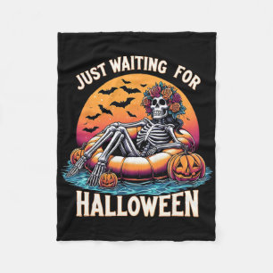 Just Waiting For Halloween Skeleton Spooky Vibe Su Fleece Blanket