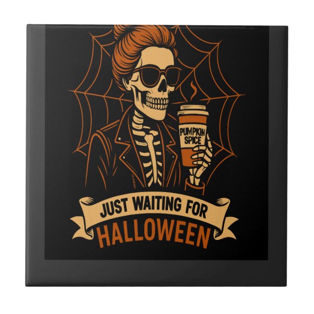 Just Waiting for Halloween Skeleton Tile (Front)