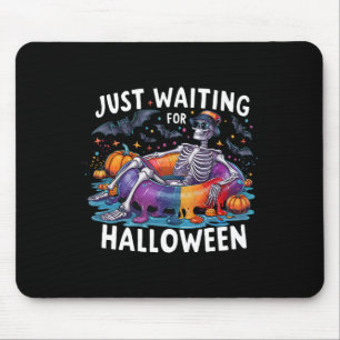 Just Waiting For Halloween Spooky Season Funny Mouse Pad