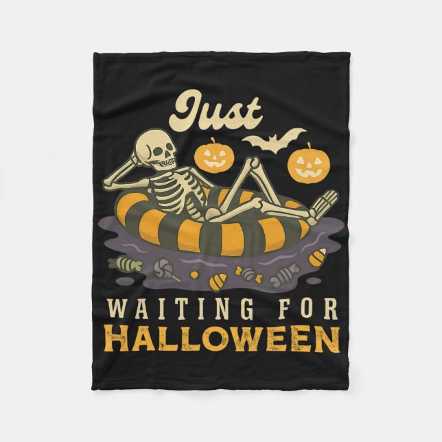 Just Waiting For Halloween Spooky Skeleton Trick O Fleece Blanket (Front)