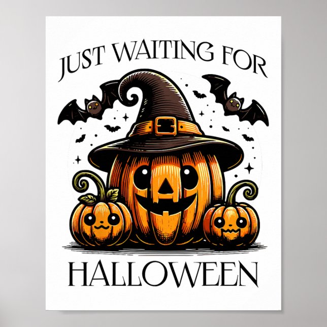 Just Waiting For Halloween Summer Spooky Pumpkin  Poster (Front)