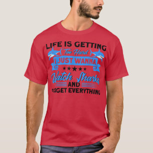 Just Wanna Watch Sharks Animal Sharks T-Shirt