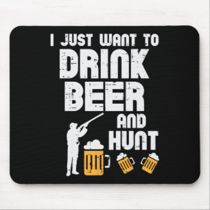 Just Want To Hunt Funny Deer Hunting Hunter Dad Gr Mouse Pad