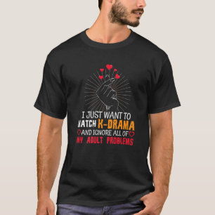 Just Want To Watch Kdrama Korean Heart Finger K-Dr T-Shirt