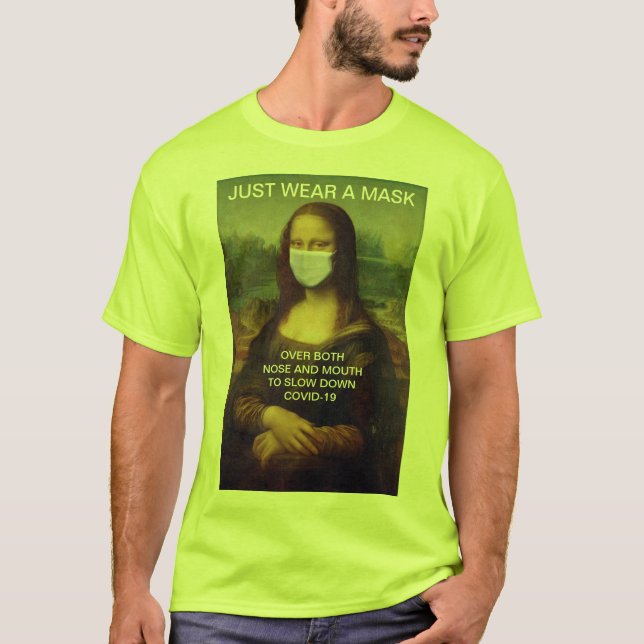 JUST WEAR A MASK Mona Lisa High Visibility T-Shirt (Front)