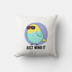 Just Wing It Funny Bird Pun Cushion