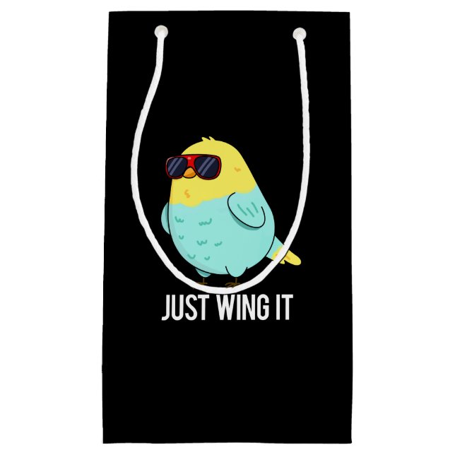 Just Wing It Funny Bird Pun Dark BG Small Gift Bag (Front)