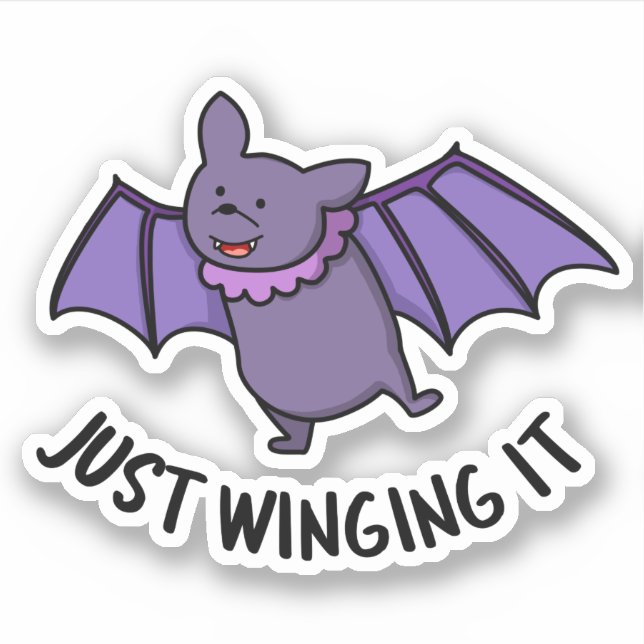Just Winging It Funny Bat Pun  (Front)