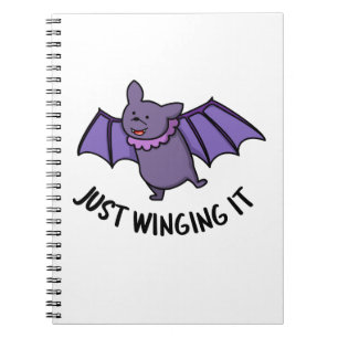 Just Winging It Funny Bat Pun Notebook