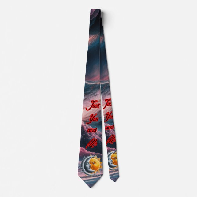 Just You and Me said the Sun to the Moon on a  Tie (Front)
