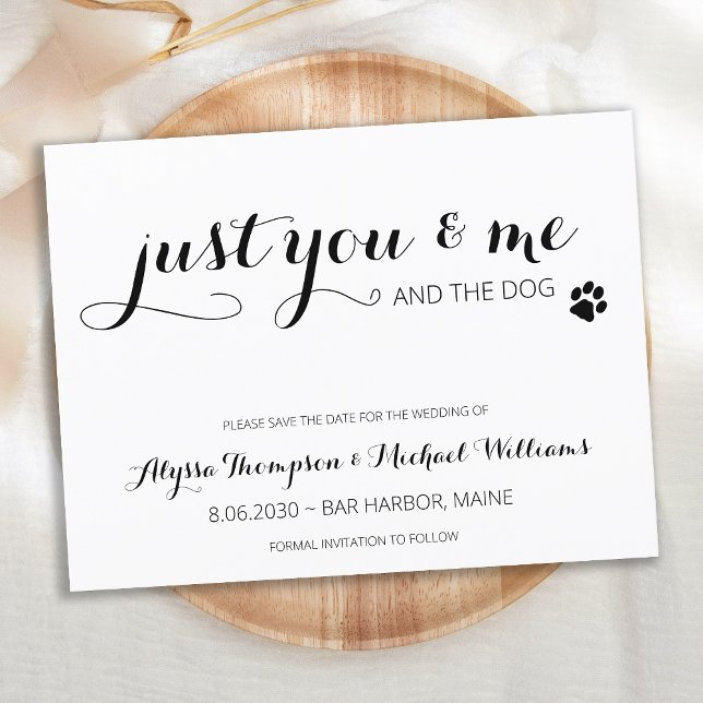 Just You Me And The Dog Wedding Save The Date Announcement Postcard (Creator Uploaded)