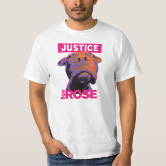 Justice 4 Rose T-Shirt