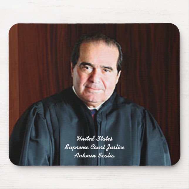 Justice Antonin Scalia Mouse Pad (Front)