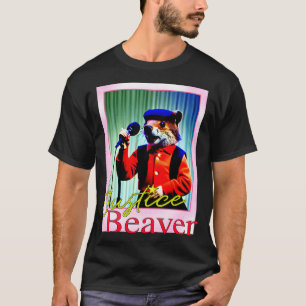 Justice Beaver T-Shirt