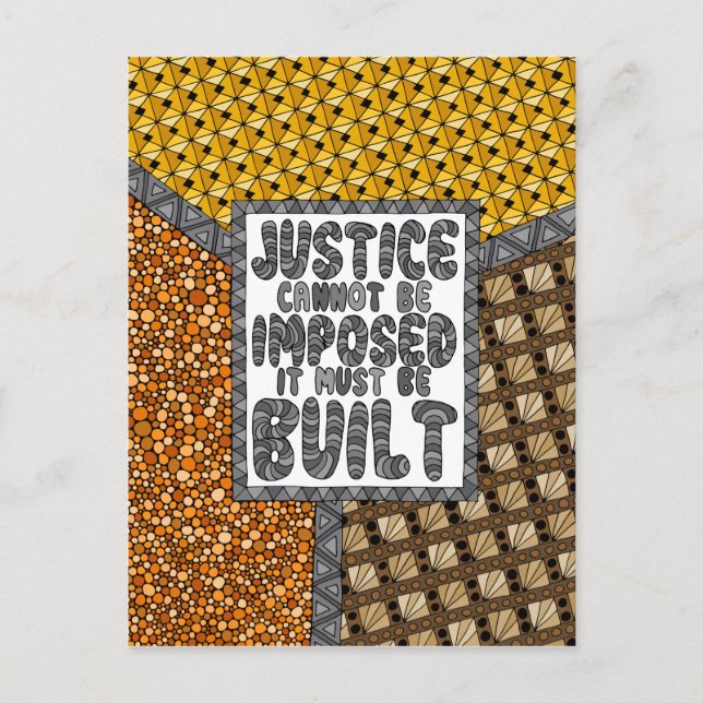 Justice Cannot Be Imposed- Social Justice Postcard (Front)