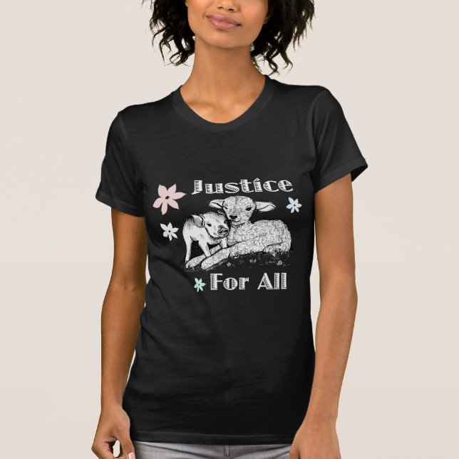 Justice for all Animal Rights shirt (Front)