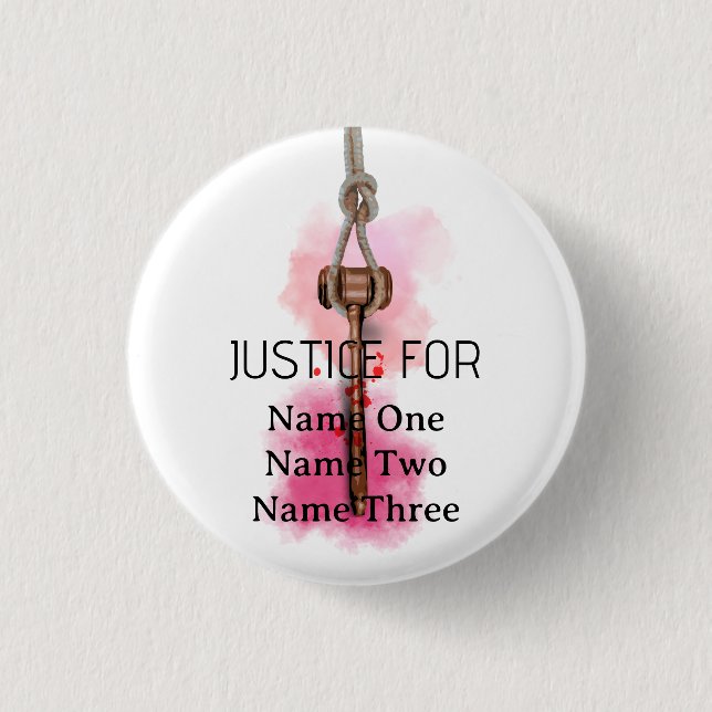 Justice for everyone 3 cm round badge (Front)