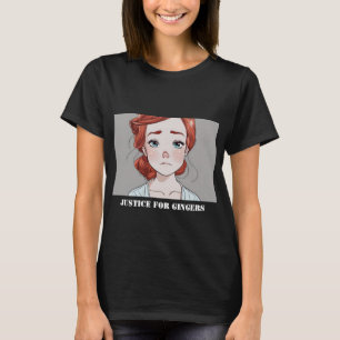 Justice For Gingers T-Shirt