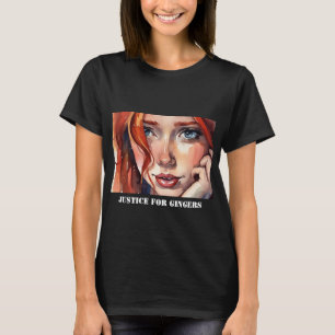 Justice For Gingers T-Shirt