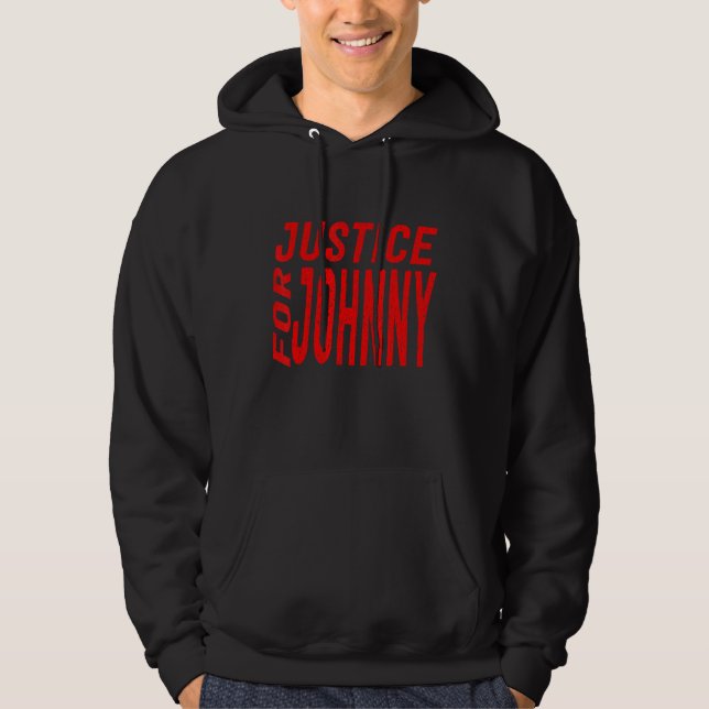Justice For Johnny 1 Hoodie (Front)