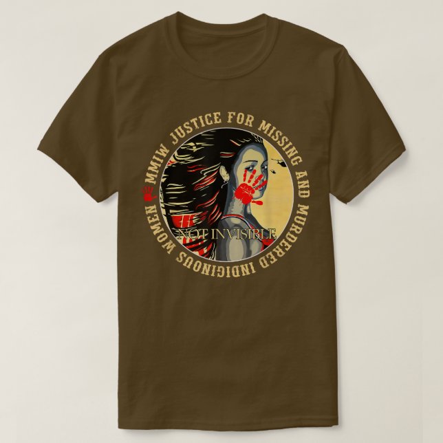 Justice For MMIW Missing Murdered Indigenous Resil T-Shirt (Design Front)