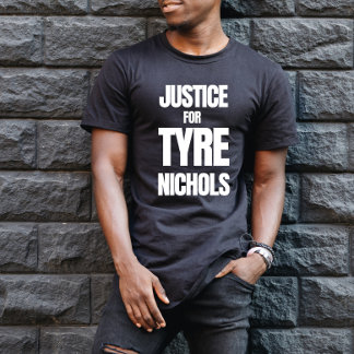 JUSTICE FOR TYRE NICHOLS T-Shirt