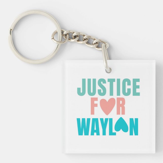 Justice For Waylon Keychain (Front)